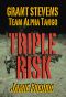 [Grant Stevens 13] • Triple Risk